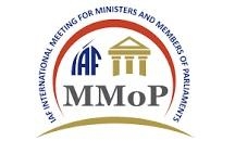 IAF - Ministers and Members of Parliaments Meeting - IAF - Ministers and Members of Parliaments Meeting -